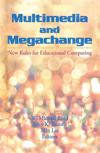 Паперова книга «Multimedia and Megachange: New Roles for Educational Computing», авторів Джон К. Бартон, В. Майкл Рід - фото №1