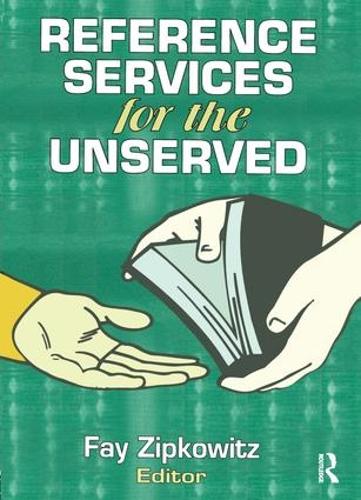 Паперова книга «Reference Services for the Unserved» - фото №1