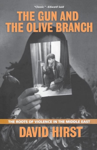 Бумажная книга «The Gun and the Olive Branch: The Roots of Violence in the Middle East», автор Дэвид Херст - фото №1
