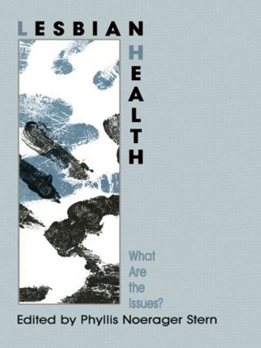 Бумажная книга «Lesbian Health: What Are The Issues?» - фото №1