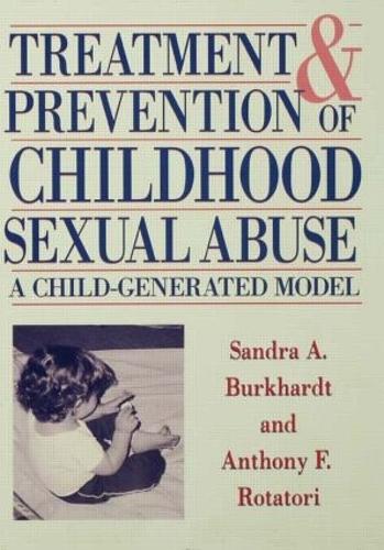 Бумажная книга «Treatment And Prevention Of Childhood Sexual Abuse» - фото №1