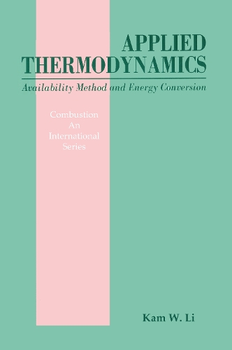 Бумажная книга «Applied Thermodynamics: Availability Method And Energy Conversion», автор Кам В. Ли - фото №1