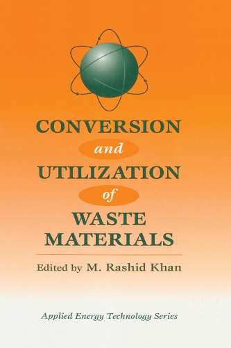 Бумажная книга «Conversion And Utilization Of Waste Materials», автор М. Рашид Хан - фото №1