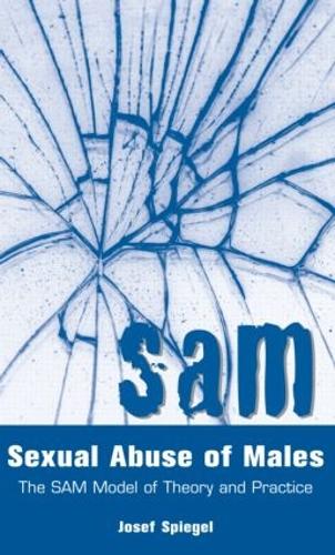 Бумажная книга «Sexual Abuse of Males: The SAM Model of Theory and Practice», автор Йозеф Шпигель - фото №1