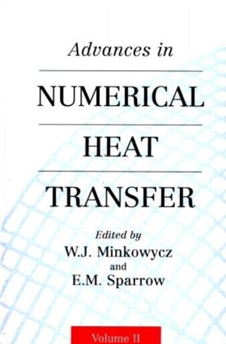 [object Object] «Advances in Numerical Heat Transfer, Volume 2», автор У. Минкович - фото №1