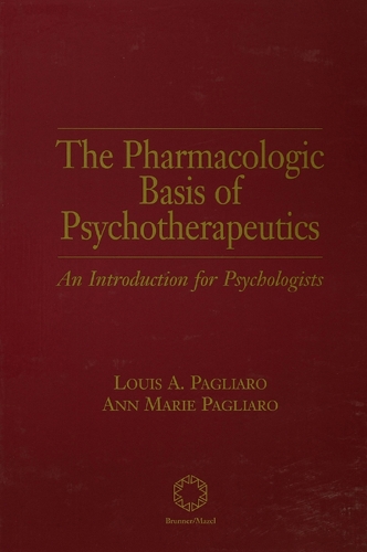 Паперова книга «The Pharmacologic Basis of Psychotherapeutics», авторів Енн М. Пальяро, Луї А. Пальяро - фото №1
