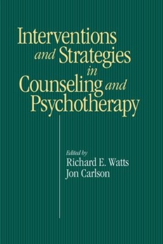Бумажная книга «Intervention & Strategies in Counseling and Psychotherapy», авторов Джон Карлсон, Ричард Э. Уоттс - фото №1