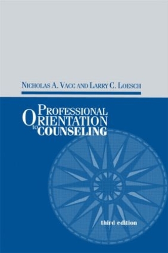Паперова книга «Professional Orientation to Counseling», авторів Ларрі К. Лоеш, Ніколас Вакк - фото №1