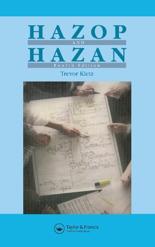 Бумажная книга «Hazop & Hazan: Identifying and Assessing Process Industry Hazards, Fouth Edition», автор Тревор А. Клетц - фото №1