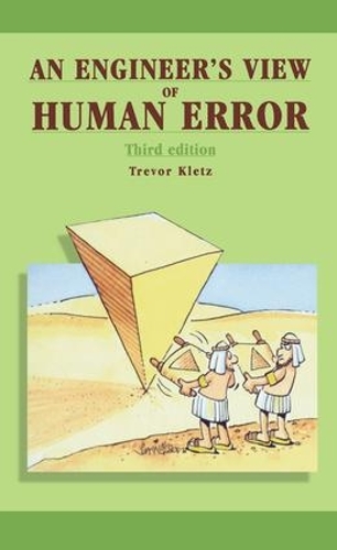 Бумажная книга «An Engineer's View of Human Error», автор Тревор Клетц - фото №1