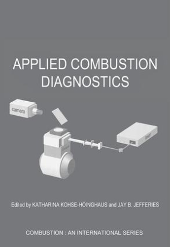 Паперова книга «Applied Combustion Diagnostics», авторів Джей Б. Джеффріс, Катаріна Козе-Хойнгхаус - фото №1