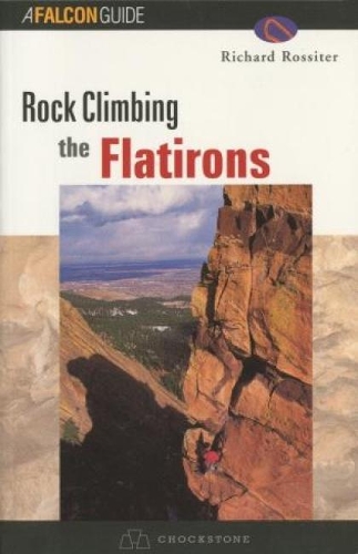 Паперова книга «Rock Climbing the Flatirons», автор Річард Россітер - фото №1