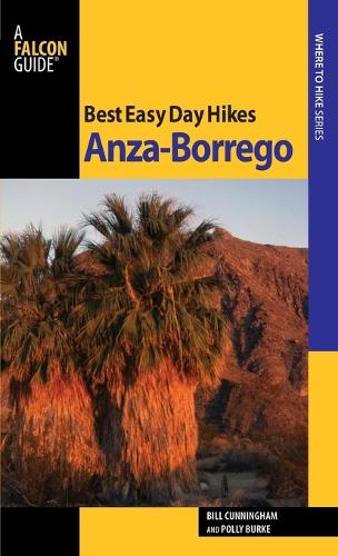 Паперова книга «Best Easy Day Hikes Anza-Borrego», авторів Білл Каннінгем, Поллі Каннінгем - фото №1