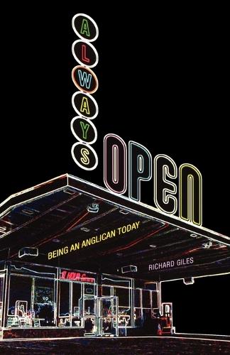 Паперова книга «Always Open: Being an Anglican Today», автор Річард Джайлз - фото №1