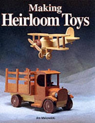 Бумажная книга «Making Heirloom Toys», автор Дж. Маковицки - фото №1
