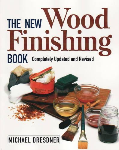 Бумажная книга «New Wood Finishing Book, The», автор М. Дрезднер - фото №1