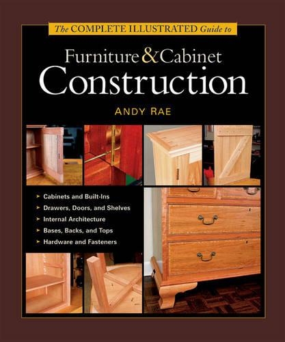 [object Object] «Complete Illustrated Guide to Furniture & Cabinet Construction, The», автор А. Рей - фото №1