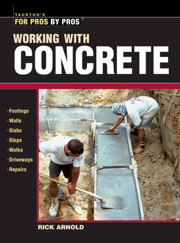 Паперова книга «Working with Concrete», автор Р. Арнольд - фото №1