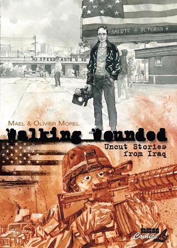 Паперова книга «Walking Wounded: Uncut Stories From Iraq», автор Олів'є Морель - фото №1