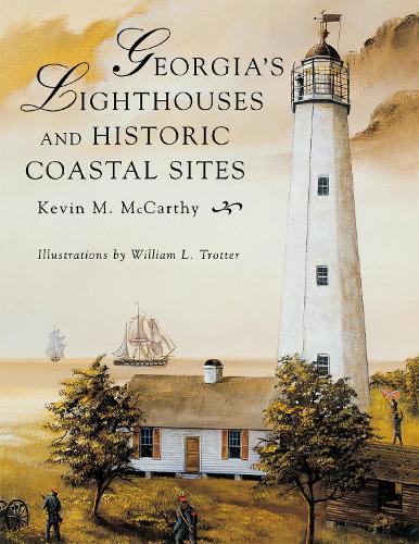 Бумажная книга «Georgia's Lighthouses and Historic Coastal Sites», автор Кевин М. Маккарти - фото №1