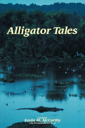 Паперова книга «Alligator Tales», автор Кевін М. Маккарті - фото №1