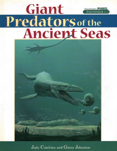 Паперова книга «Giant Predators of the Ancient Seas», авторів Джіні Джонстон, Джуді Катчинс - фото №1