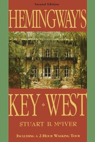 Бумажная книга «Hemingway's Key West», автор Стюарт Б МакИвер - фото №1