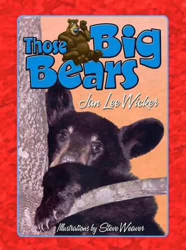 Паперова книга «Those Big Bears», автор Ян Лі Вікер - фото №1
