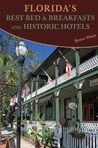 Бумажная книга «Florida's Best Bed & Breakfasts and Historic Hotels» - фото №1
