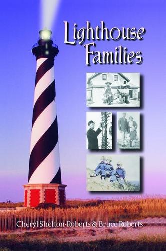 Паперова книга «Lighthouse Families», авторів Брюс Робертс, Шеріл Шелтон-Робертс - фото №1