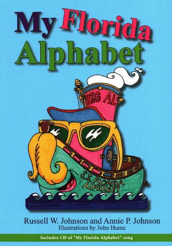 Бумажная книга «My Florida Alphabet», авторов Энни П. Джонсон, Рассел Джонсон - фото №1