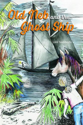 Паперова книга «Old Neb and the Ghost Ship», автор Лоїс Свобода - фото №1