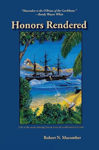 Паперова книга «Honors Rendered», автор Роберт Н. Макомбер - фото №1