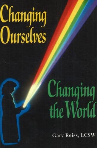 Бумажная книга «Changing Ourselves, Changing the World», автор Гэри Рейсс - фото №1