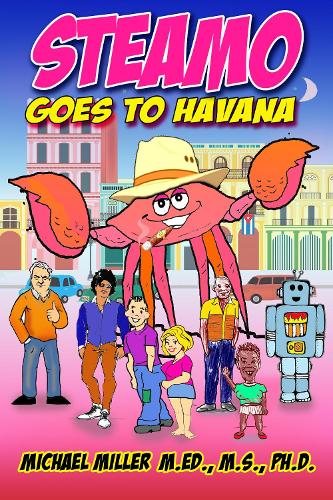 Бумажная книга «Steamo Goes to Havana», автор Майкл Миллер - фото №1