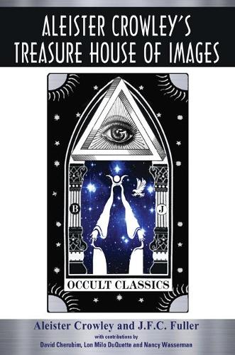 Бумажная книга «Aleister Crowley's Treasure House of Images», автор Алейстер Кроули - фото №1