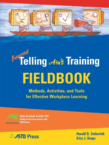 Бумажная книга «Beyond Telling Ain't Training Fieldbook», автор Гарольд Д. Столович - фото №1