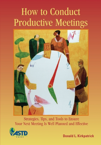 Бумажная книга «How to Conduct Productive Meetings», автор Дональд Л. Киркпатрик - фото №1