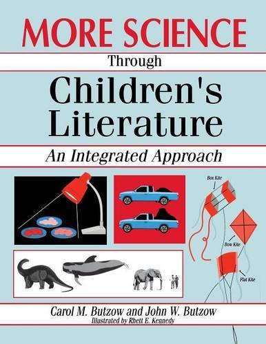 Паперова книга «More Science through Children's Literature: An Integrated Approach», авторів Керол М. Буцов, Джон В. Буцов - фото №1