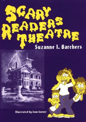 Паперова книга «Scary Readers Theatre», автор Сюзанна І. Барчерс - фото №1