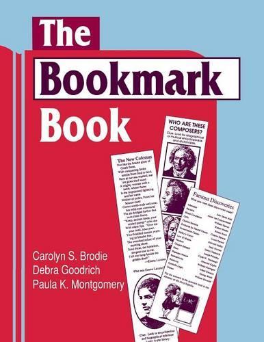 Паперова книга «The Bookmark Book», авторів Керолін С. Броді, Дебра Гудріч, Пола Монтгомері - фото №1