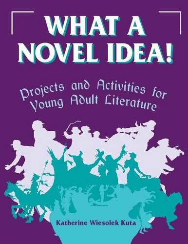 Бумажная книга «What a Novel Idea», автор Кэтрин Весолек Кута - фото №1
