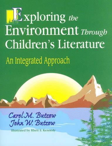 Паперова книга «Exploring the Environment Through Children's Literature: An Integrated Approach», авторів Керол М. Буцов, Джон В. Буцов - фото №1