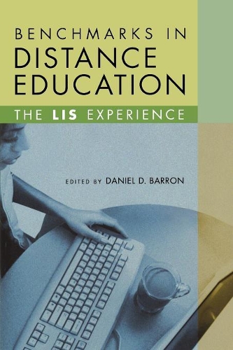 Паперова книга «Benchmarks in Distance Education: The LIS Experience», автор Деніел Д. Баррон - фото №1