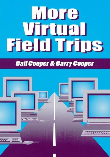 Бумажная книга «More Virtual Field Trips», авторов Гейл Купер, Гэрри Купер - фото №1
