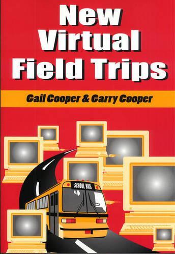 Бумажная книга «New Virtual Field Trips», авторов Гейл Купер, Гэрри Купер - фото №1