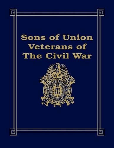 Бумажная книга «Sons of Union Veterans of the Civil War», автор Барбара Стахура - фото №1