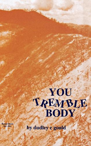 Бумажная книга «You Tremble Body», автор Дадли К. Гулд - фото №1