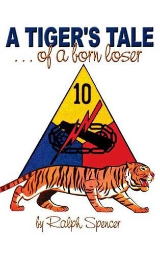 Бумажная книга «A Tiger's Tale of a Born Loser», автор Ральф Спенсер - фото №1