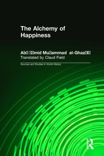 Бумажная книга «The Alchemy of Happiness», авторов Абу Хамид Мухаммад аль-Газзали, Клауд Филд, Элтон Д. Дэниел - фото №1